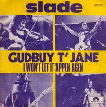 Slade : Gudbuy T'Jane
